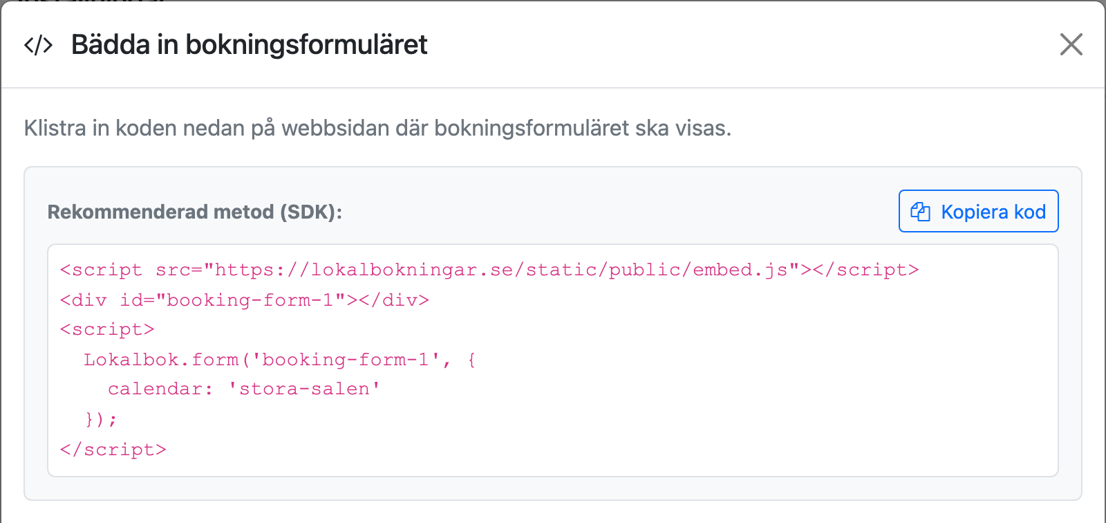 Dialogen Bädda in bokningsformuläret med SDK-koden