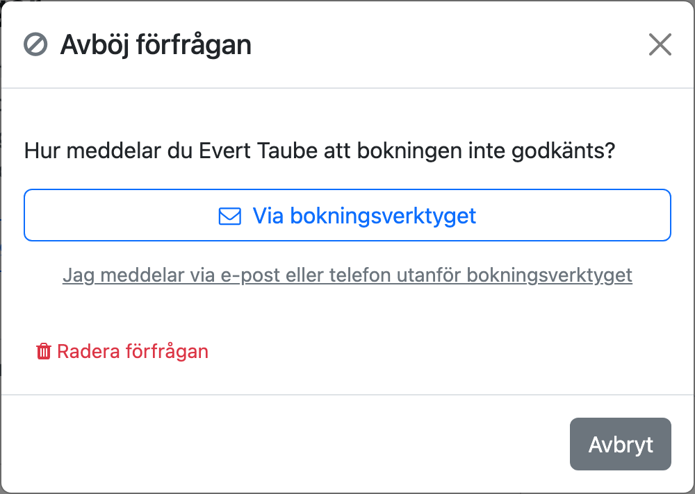 Dialogen Avböj förfrågan